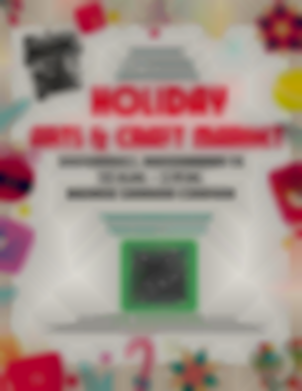 2025 City of Bowie Holiday Arts & Craft Market | Nov 15th