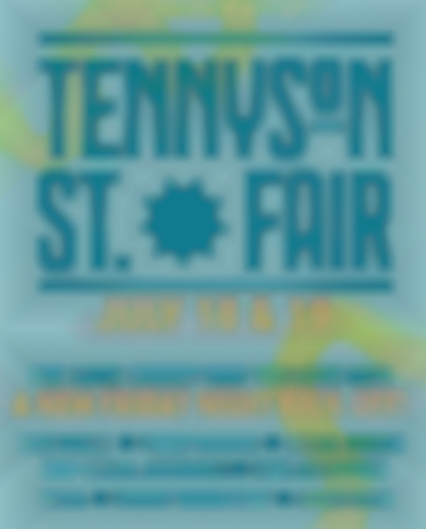 2025 Tennyson Street Fair - (July 18th-19th)