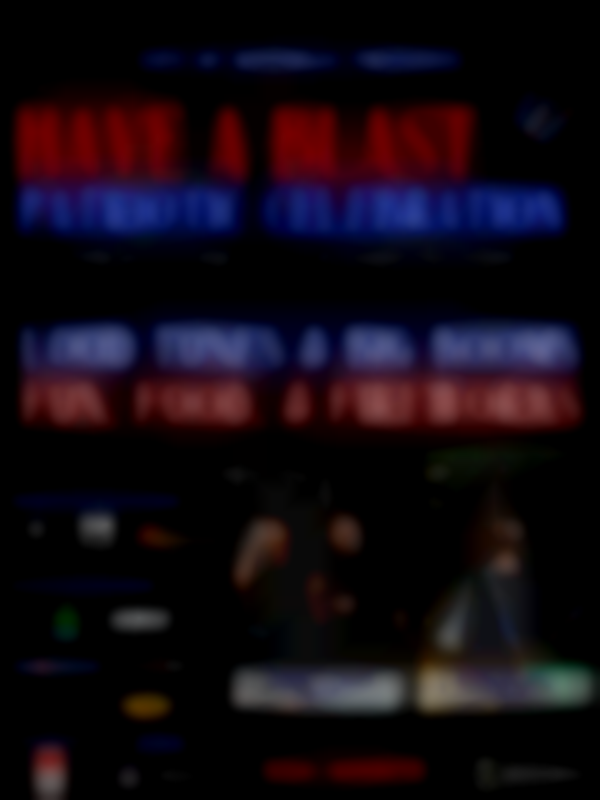 2025 Have-A-Blast Patriotic Celebration | Friday (June 27th)