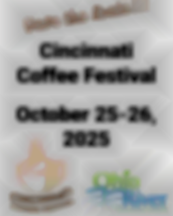 2025 Cincinnati Coffee Festival | Oct 25 & 26