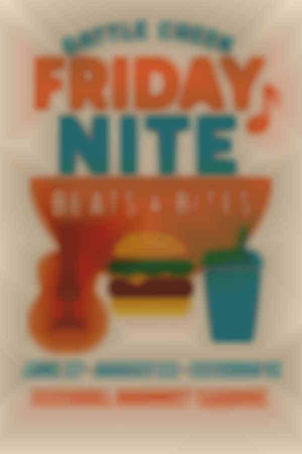 Battle Creek Friday Nite Beats & Bites 2025 - October
