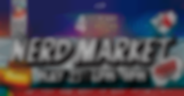 May 4th Friday (The Nerd Market) — May 23