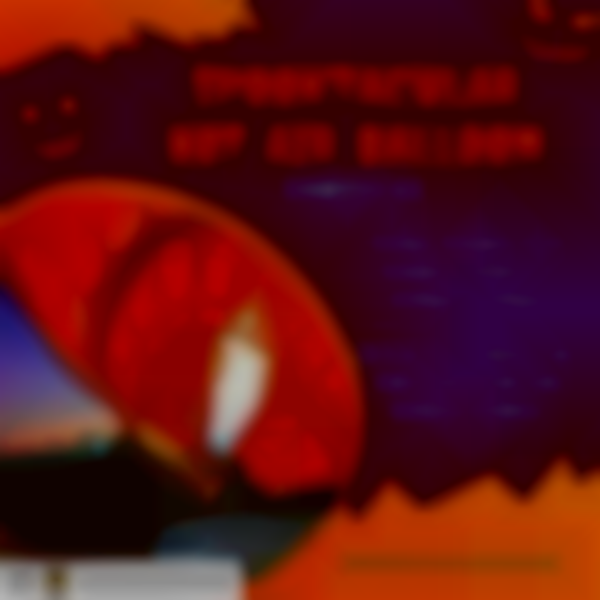 2025 Spooktacular Hot Air Balloon Festival @ Salt River Fields