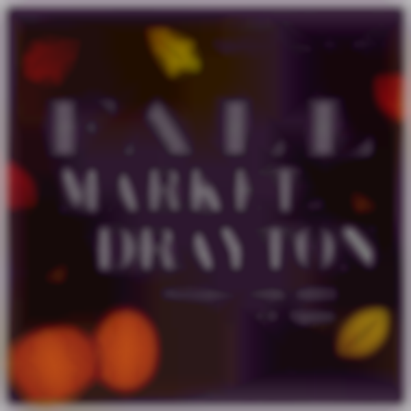 2025 Fall Market at Drayton | Oct 18th