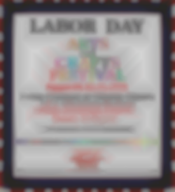 18TH ANNUAL LABOR DAY  ARTS & CRAFTS FESTIVAL@ Orchard | August 29 -  August 31
