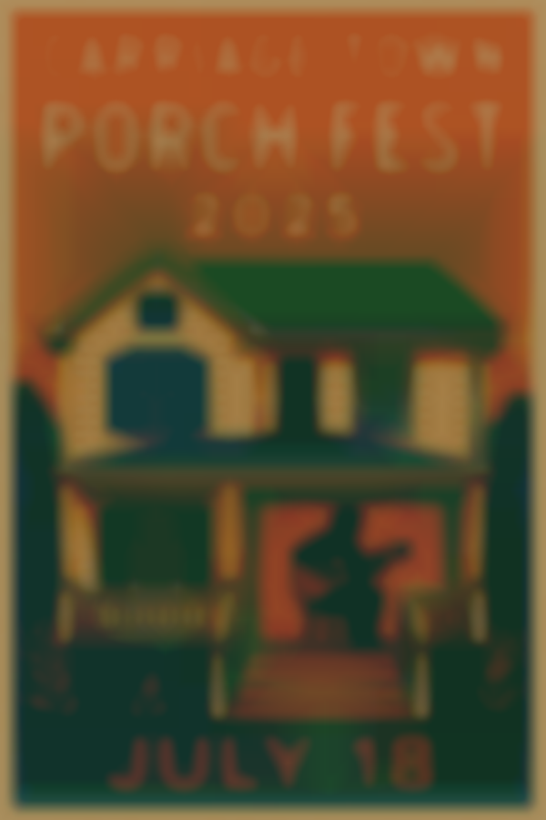 Carriage Town Porch Fest 2025