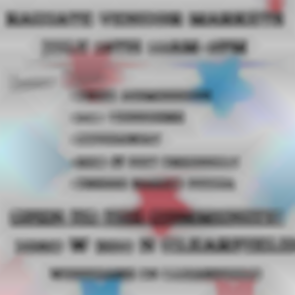 2025 Radiate Vendor Markets ~ Clearfield | July 19th
