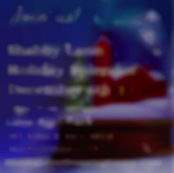 2025 Shabby Lane Holiday Splendor | Dec 06
