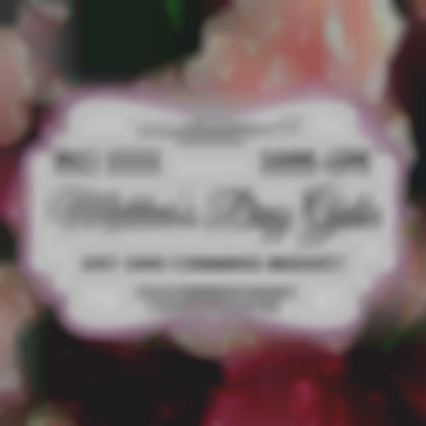 Mother's Day Gala | May 10th
