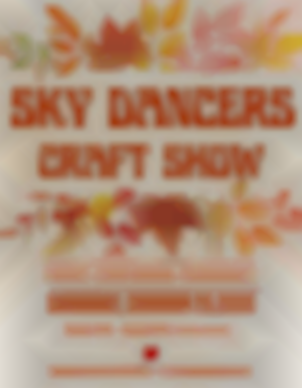 2025 Timber Creek Sky Dancers Craft Show | Sat, Oct 25th