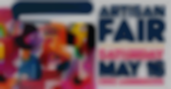 2026 ArtsConnect Artisan Fair — Sat, May 16th