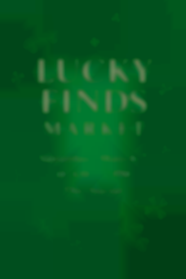 2026 Lucky Finds Market — Sat, Mar 7th