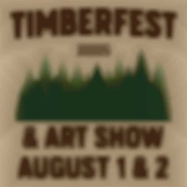2025 Timberfest and Art Show