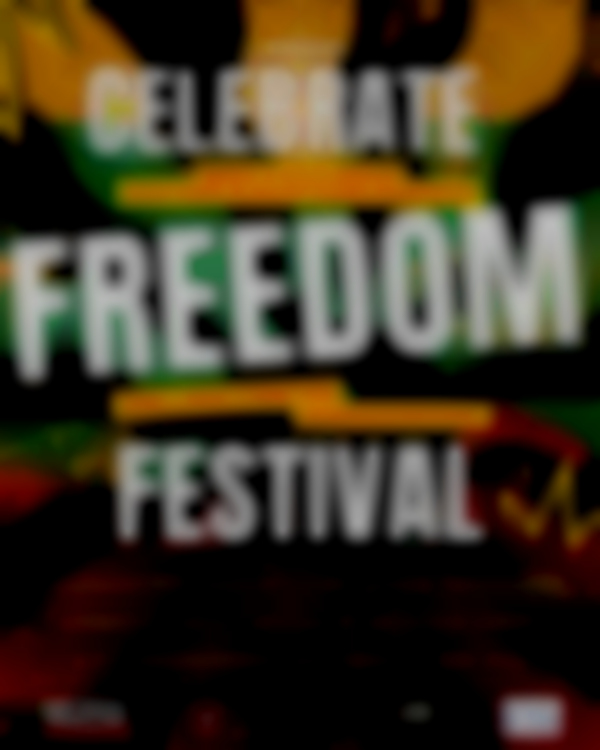 3rd Annual Celebrate Freedom Festival | June 1, 2025 | Road to Juneteenth