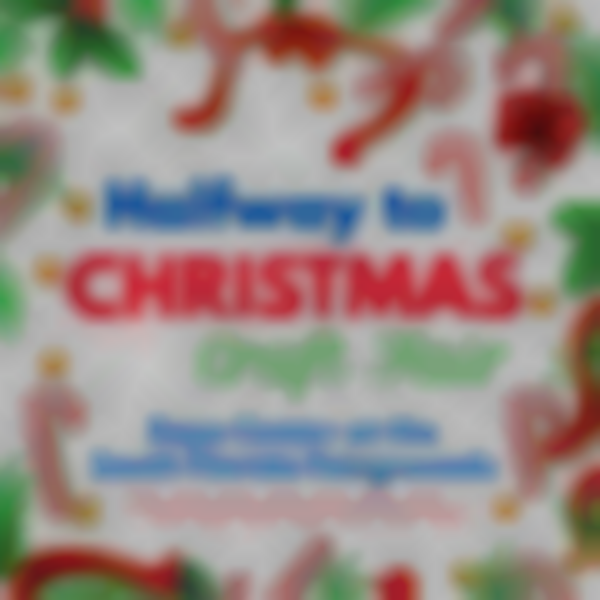 Halfway to Christmas Craft Fair 2025